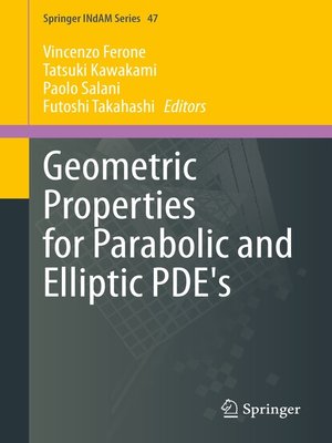 cover image of Geometric Properties for Parabolic and Elliptic PDE's